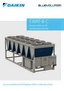 EWAT-B Series - the new Daikin Air Cooled Chiller Series_Product catalogue_ECPIT23-406_Italian download
